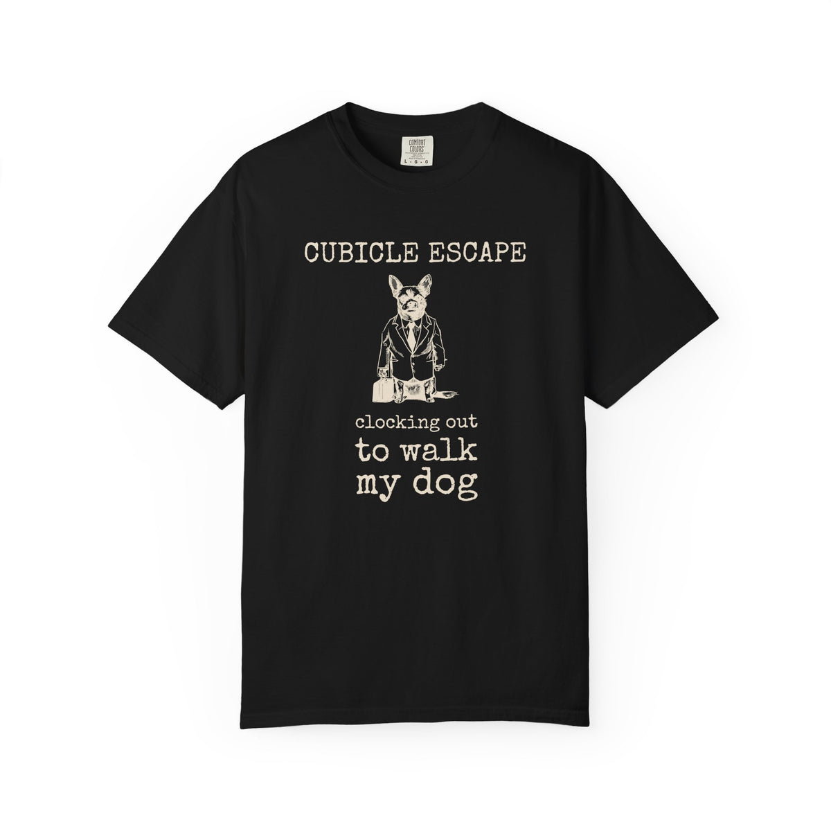 Dog Lover Work Shirt - Cubicle Escape Clocking Out to Walk My Dog