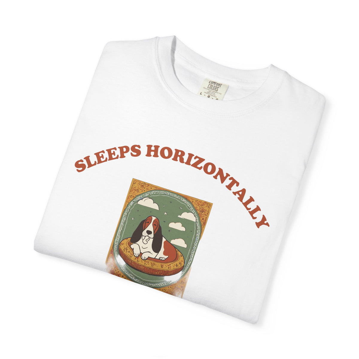 Owner Shirt - Sleeps Horizontally Sixty Pounds of Immovable Deadweight