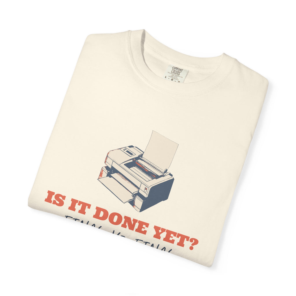 Graphic Designer Shirt - Is It Done Yet? Final_v3_final Tee