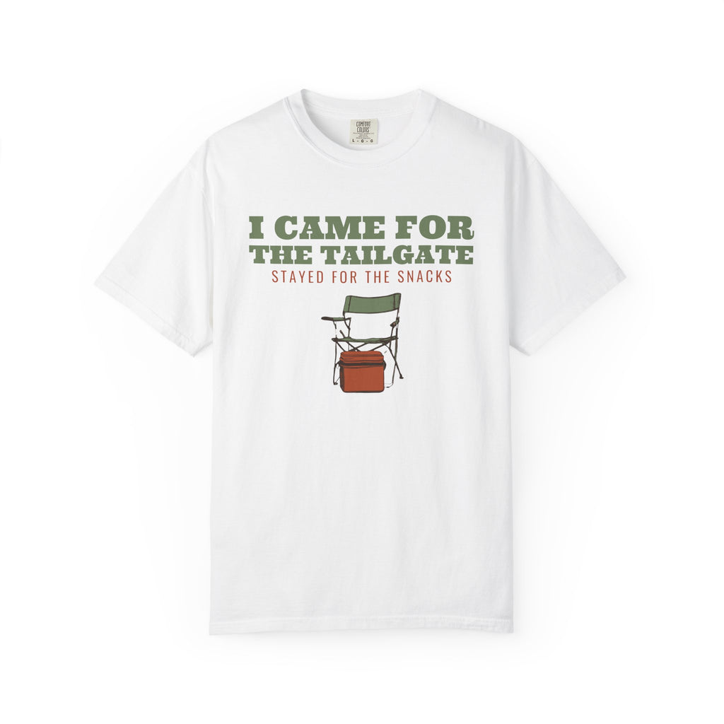 Tailgater Fall Shirt - I Came for the Tailgate Stayed for the Snacks