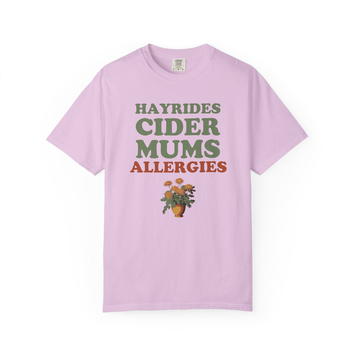 Allergy Sufferer Fall Shirt - Hayrides Cider Mums Allergies Tee