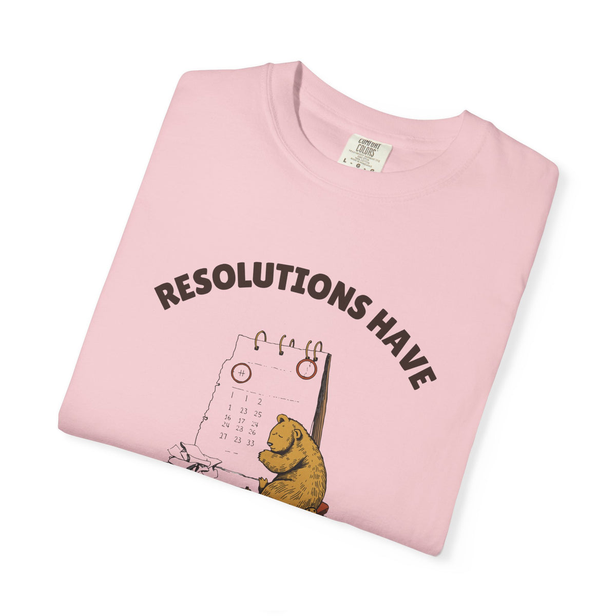 New Year's Eve Shirt - Resolutions Have a Two Day Warranty Tee