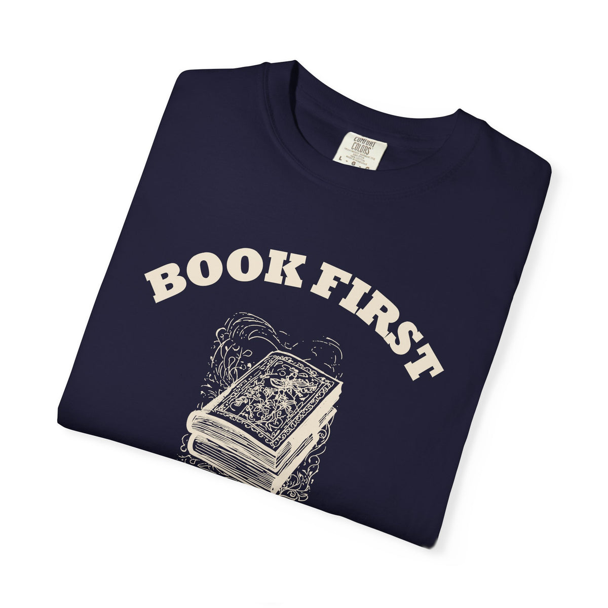 Literary Enthusiast Shirt - Book First The Novel Was Vastly Superior