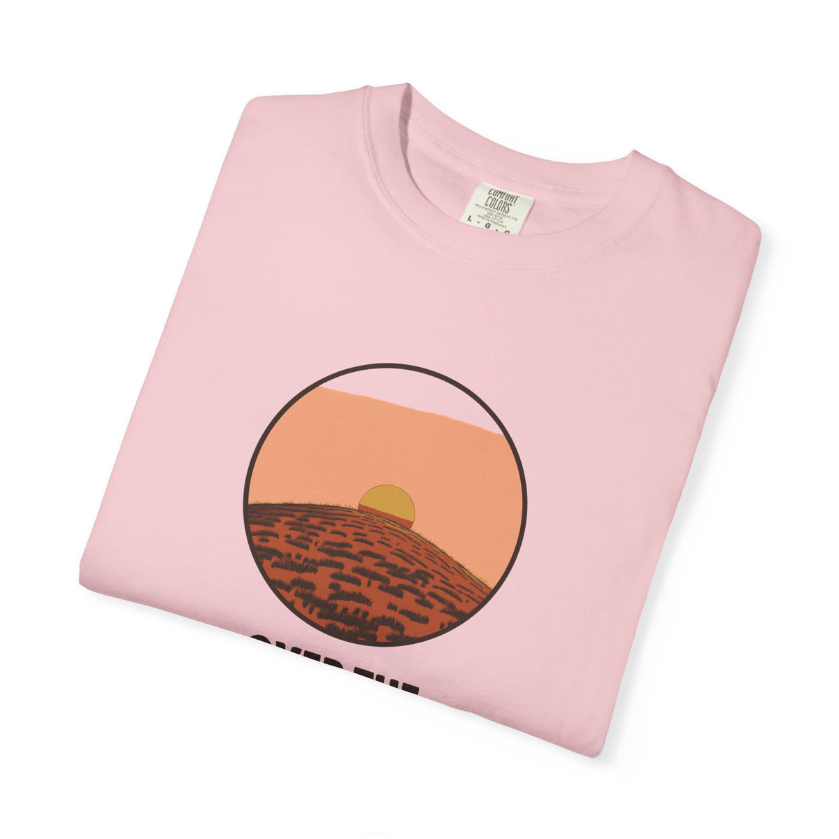 Gift Shirt - Over the Hill and the View is Great Actually