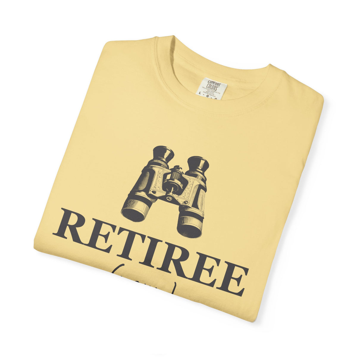 Gift Shirt - Retiree Professional Backyard Bird Watcher
