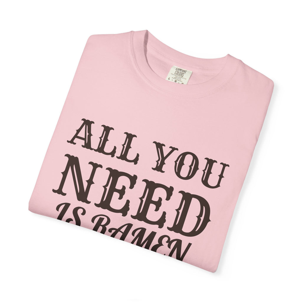 Ramen Fanatics Fall Shirt - All You Need Is Ramen Tee