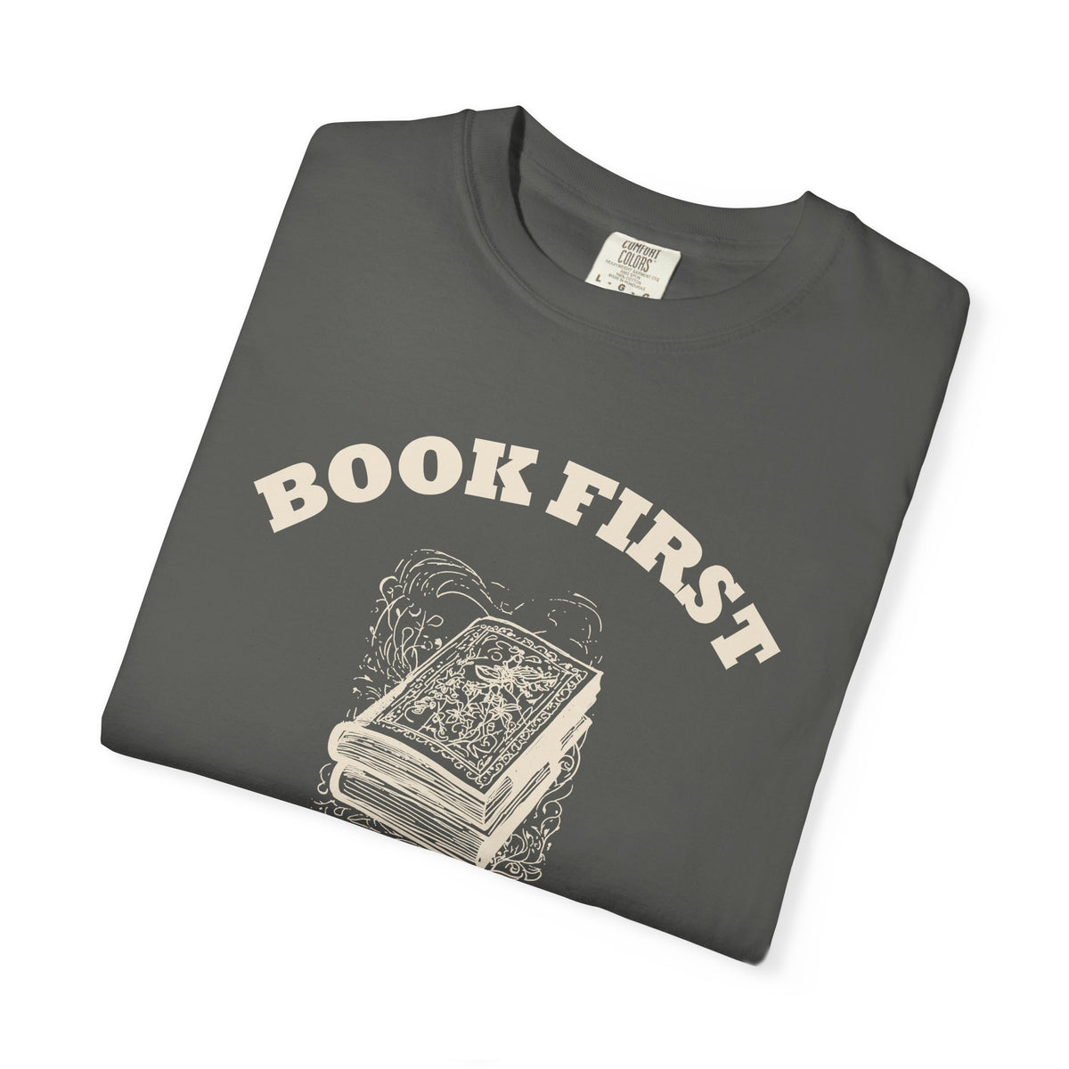 Literary Enthusiast Shirt - Book First The Novel Was Vastly Superior