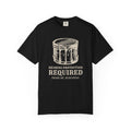 Drumline Shirt - Hearing Protection Required Drumline Rehearsal