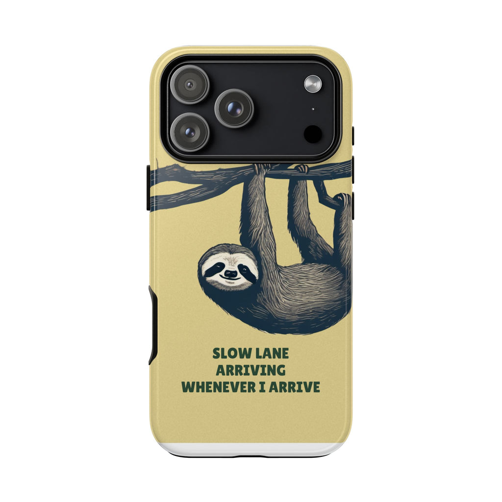 Sloth Phone Case - Slow Lane Tough Case