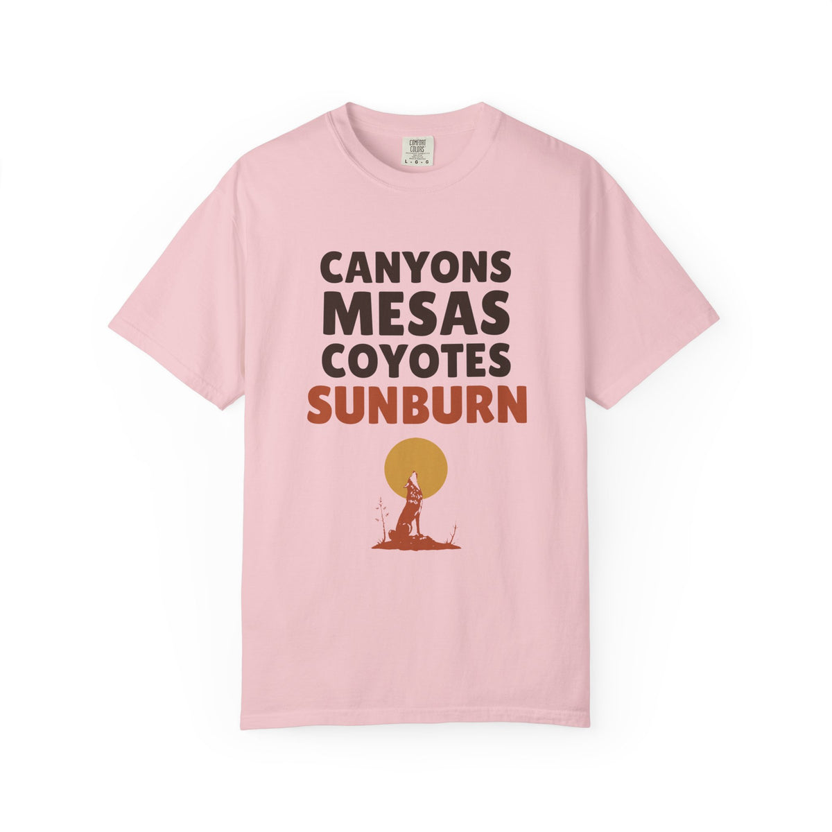 National Park Shirt - Canyons Mesas Coyotes Sunburn Tee