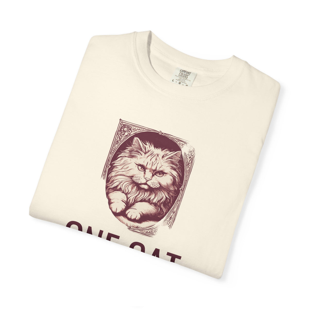Cat Owner Shirt - One Cat is Enough Tee