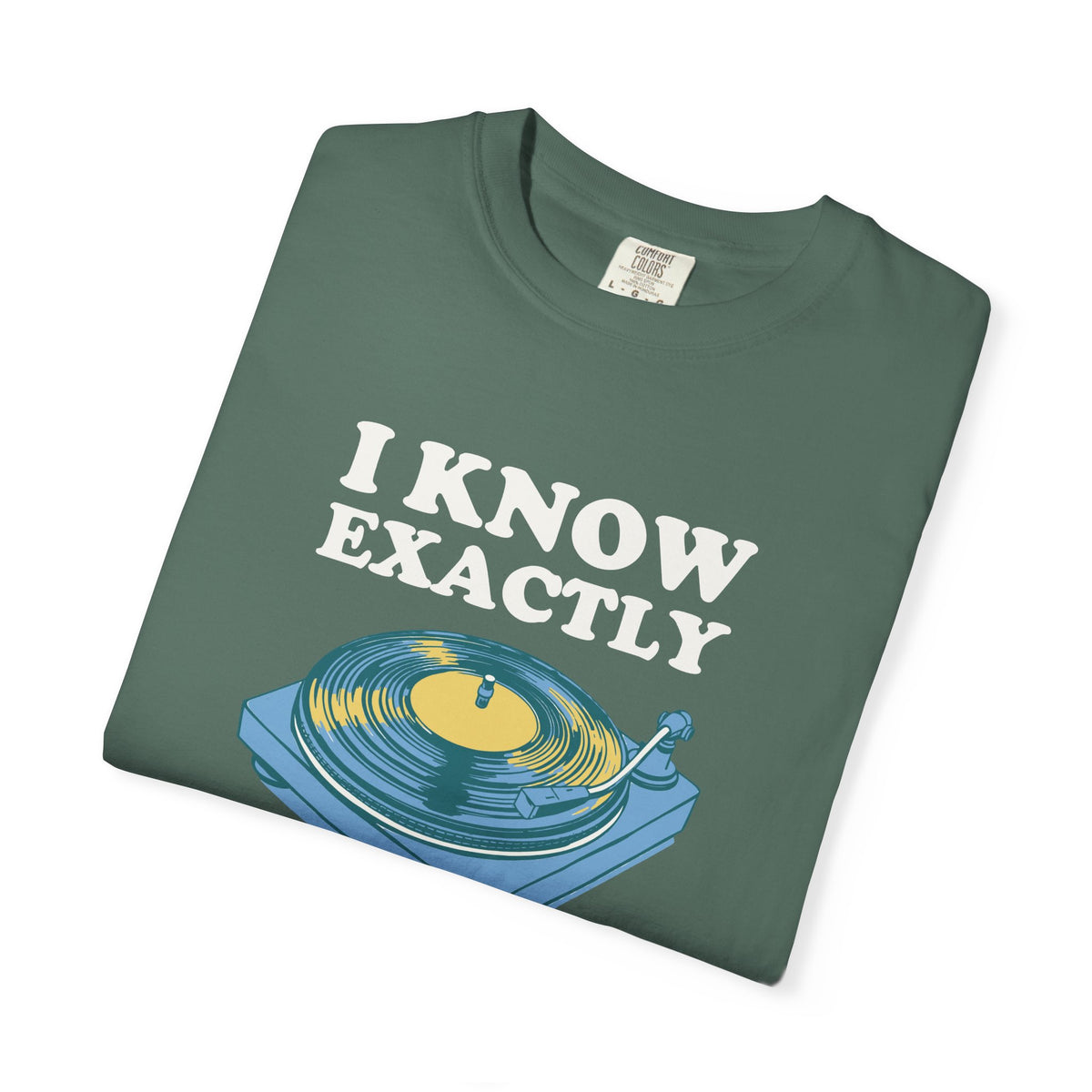 Funny I Know Exactly Where to Drop the Needle Shirt Tee