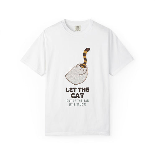 Cat Lover Shirt - Let The Cat Out Of The Bag It's Stuck Tee