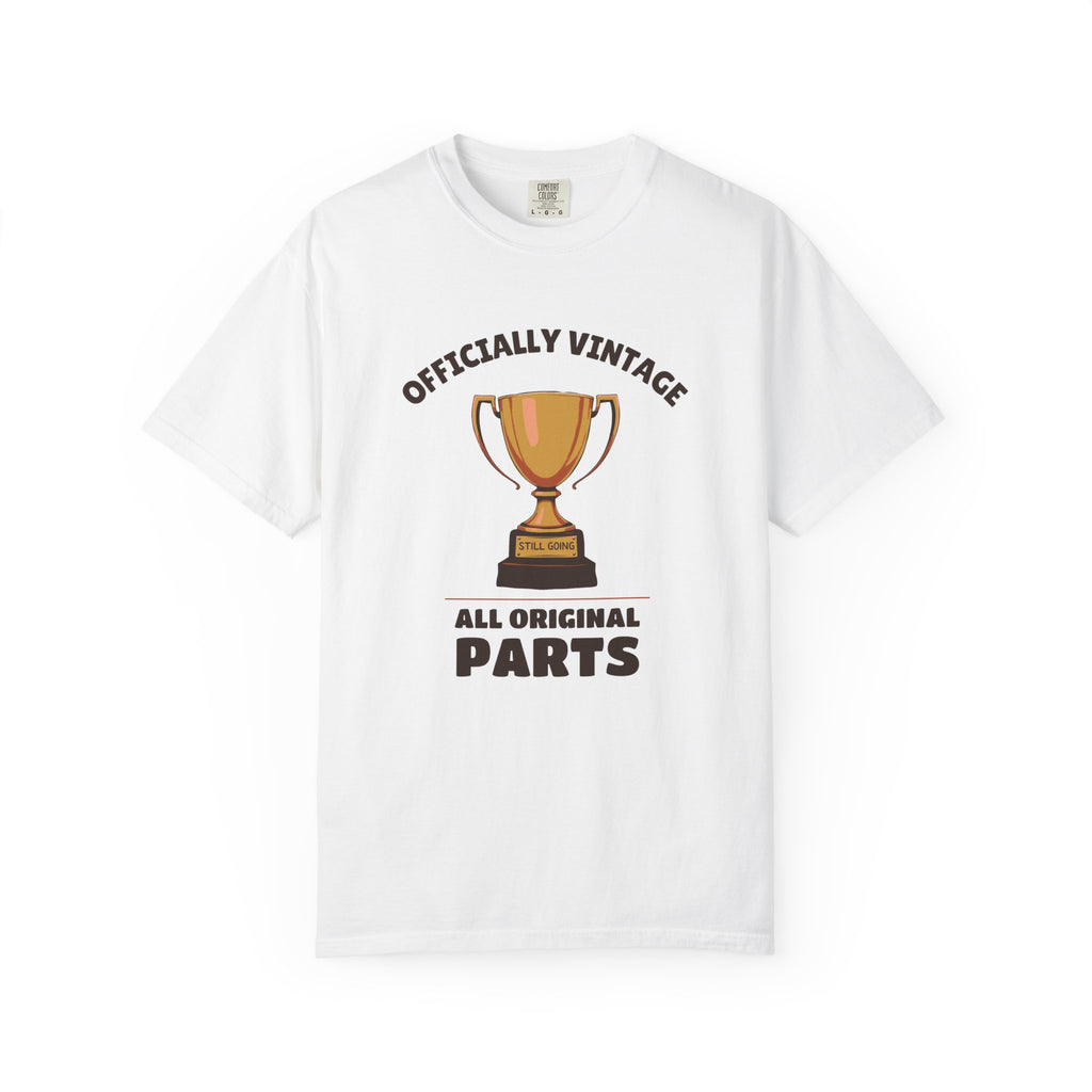 60th Birthday Gift Shirt - Officially Vintage All Original Parts