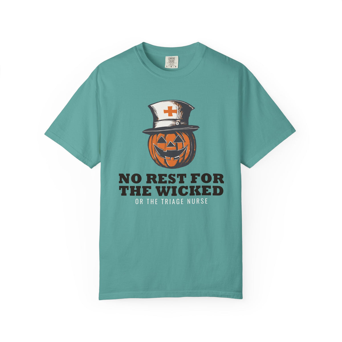 Halloween Shirt - No Rest for the Wicked or the Triage Nurse