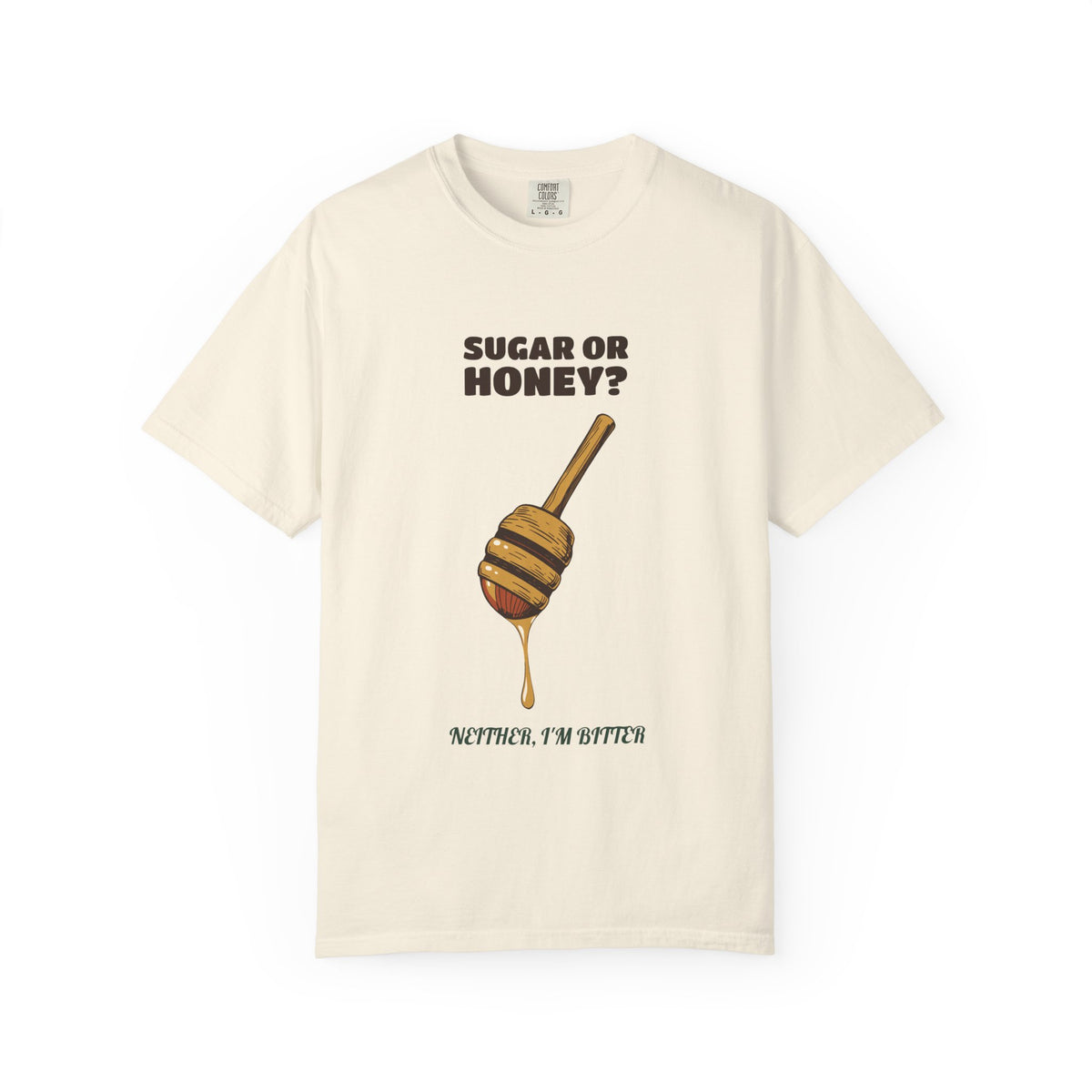 Tea Drinker Shirt - Sugar or Honey? Neither I'm Bitter Tee