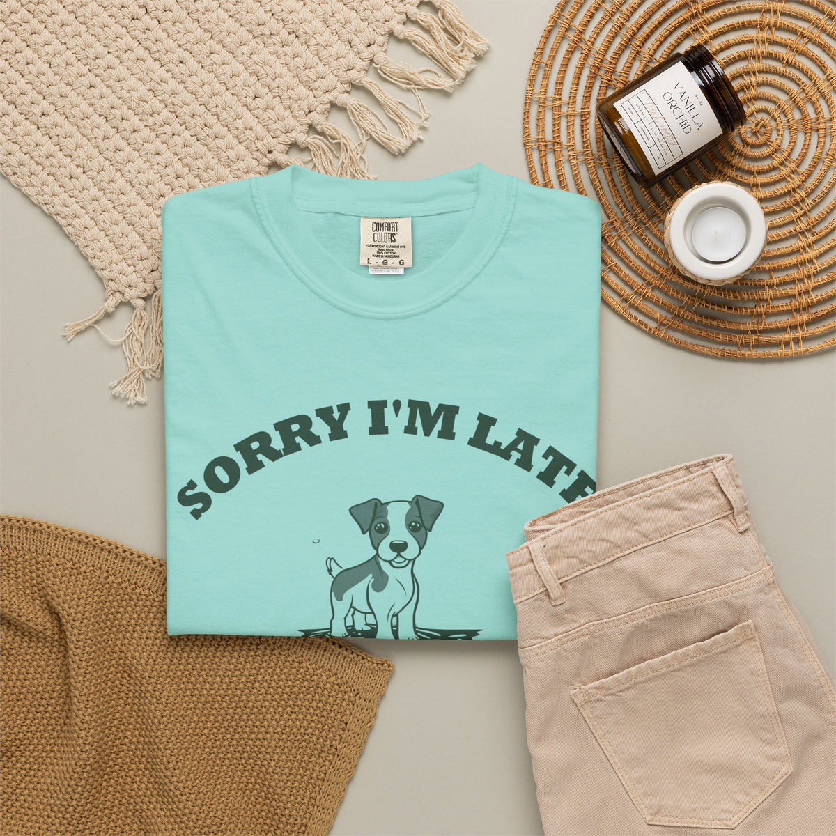 Dog Owner Shirt - Sorry I'm Late My Dog Had to Sniff Everything Tee
