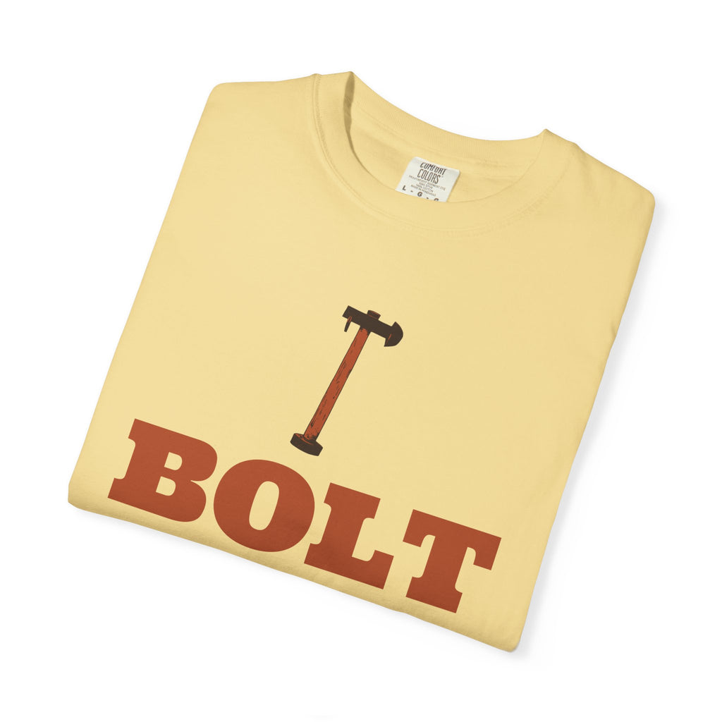 Mechanic Gift Shirt - Bolt Won't Budge Bigger Hammer Tee