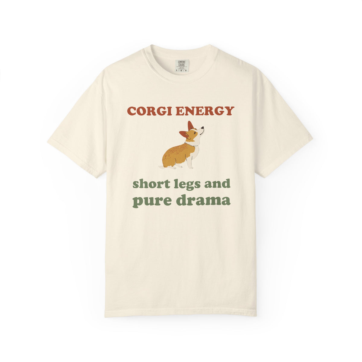 Corgi Owner Shirt - Corgi Energy Short Legs and Pure Drama Tee