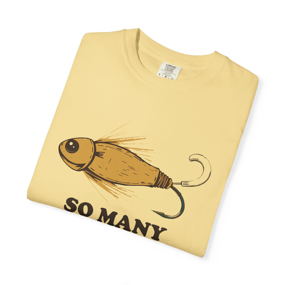 Funny Fishing Shirt - So Many Lures Yet I Use The Same One Tee