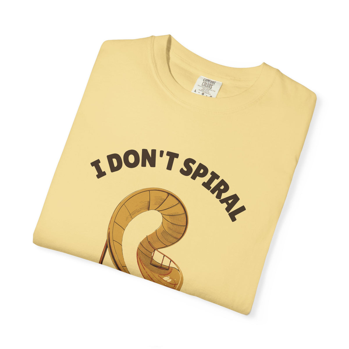 Funny I Don't Spiral I Descend with Style Shirt - Overthinker Gift