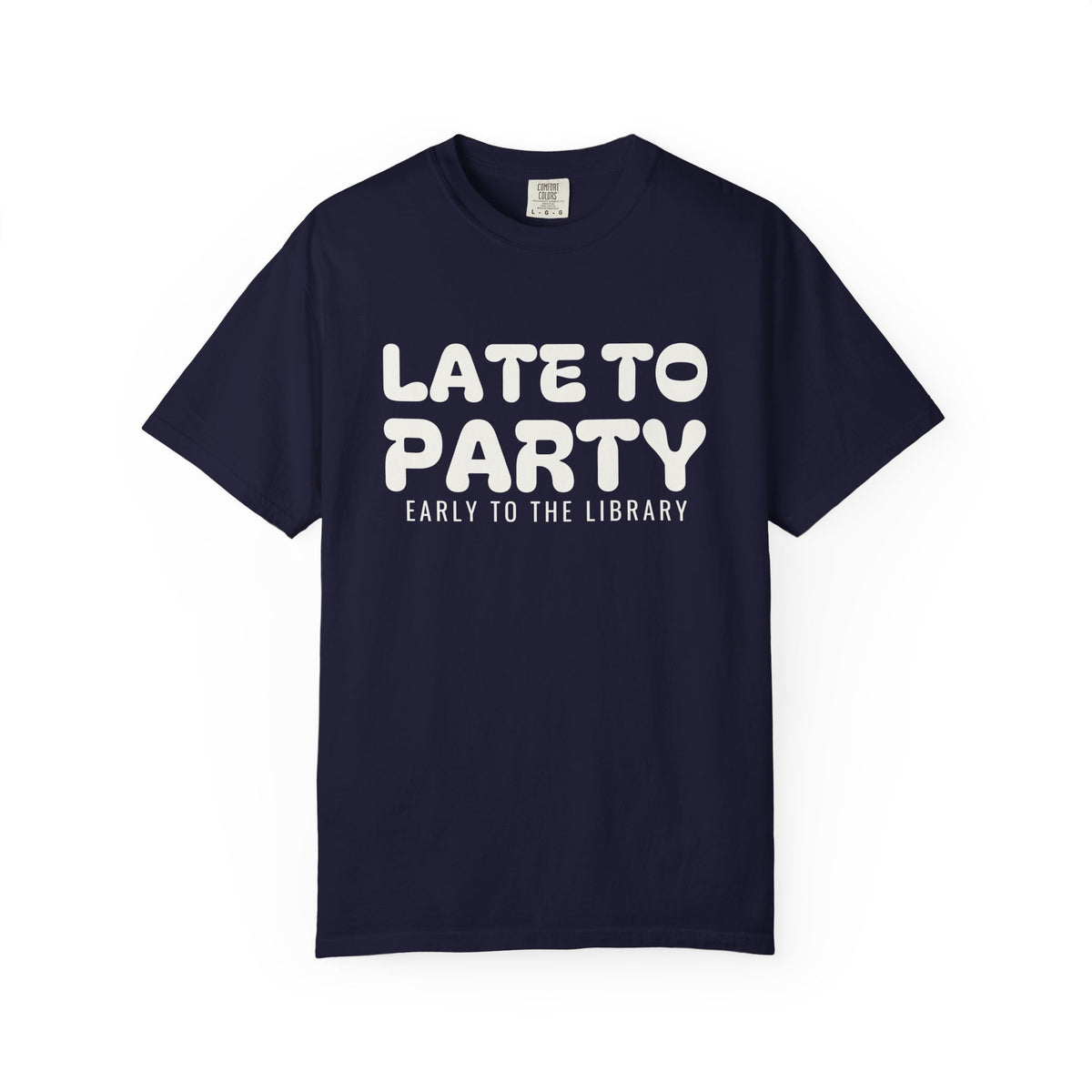 Book Lover Fall Shirt - Late to Party Early to the Library Tee