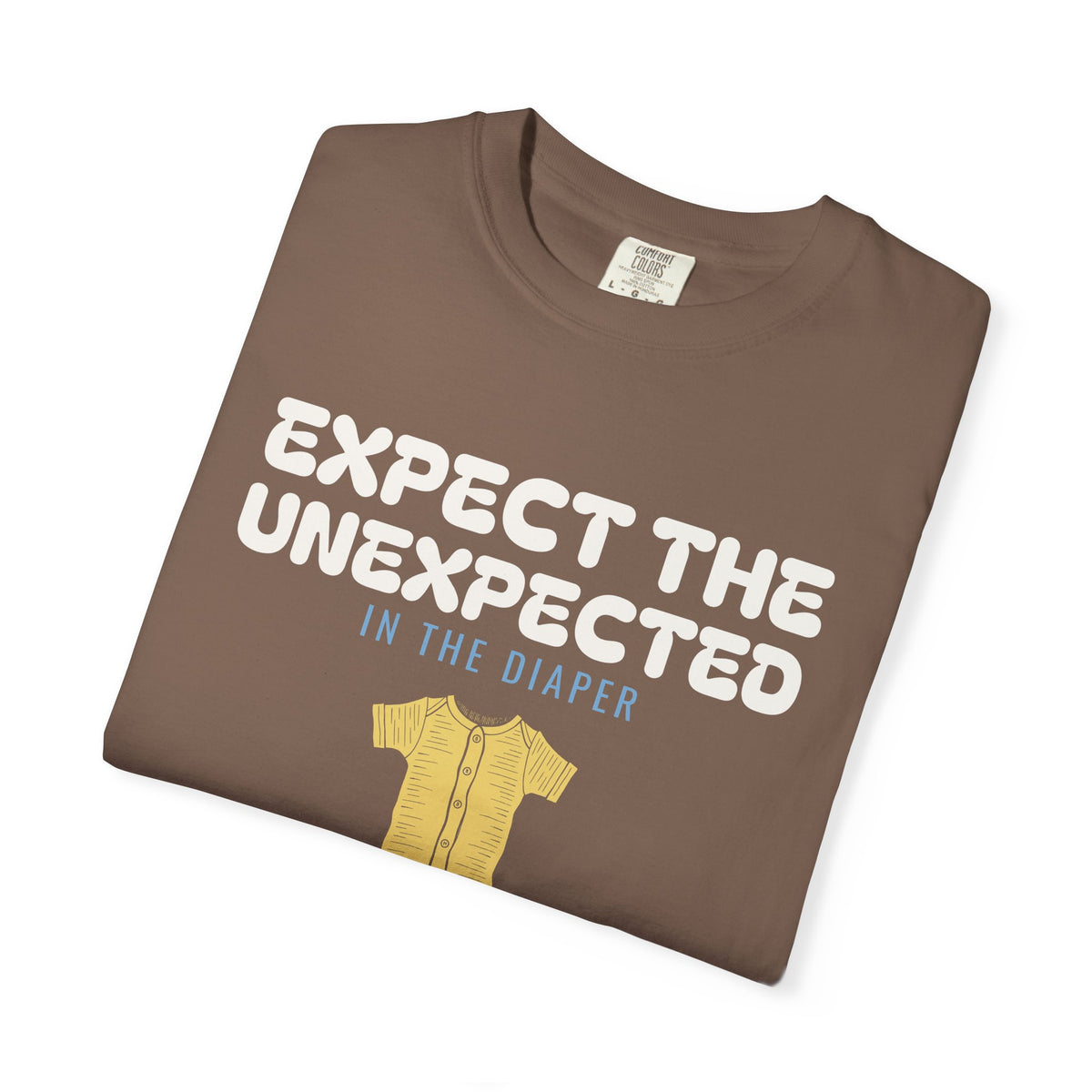 New Dad Shirt - Expect the Unexpected in the Diaper Tee