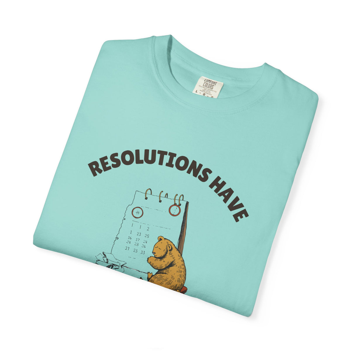 New Year's Eve Shirt - Resolutions Have a Two Day Warranty Tee