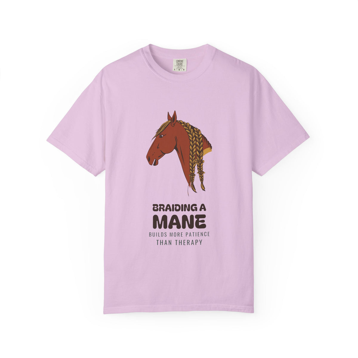 Women's Horse Braiding Shirt - Braiding a Mane Builds More Patience