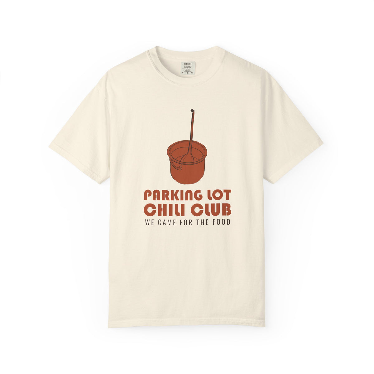 Tailgater Fall Shirt - Parking Lot Chili Club We Came for the Food Tee