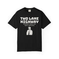Lover Shirt - Two Lane Highway Windows Down and Maps Unfolded
