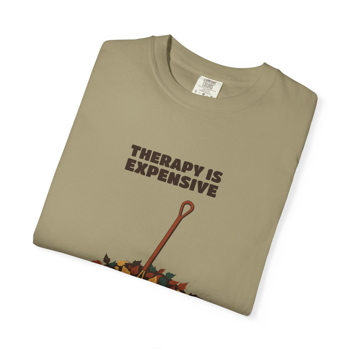 Men's Reluctant Gardener Fall Shirt - Therapy is Expensive Tee |
