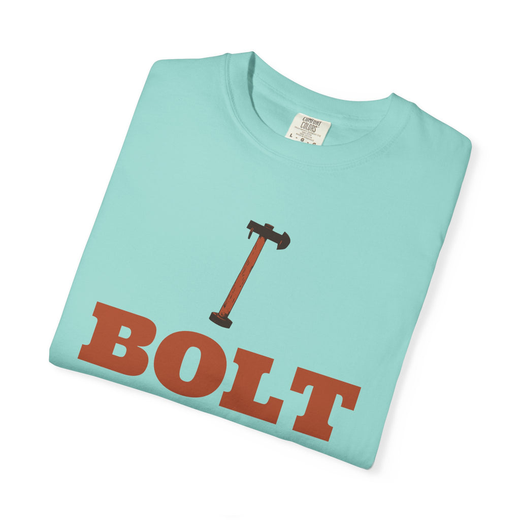 Mechanic Gift Shirt - Bolt Won't Budge Bigger Hammer Tee