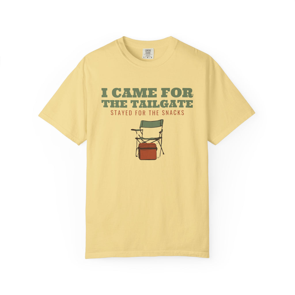 Tailgater Fall Shirt - I Came for the Tailgate Stayed for the Snacks