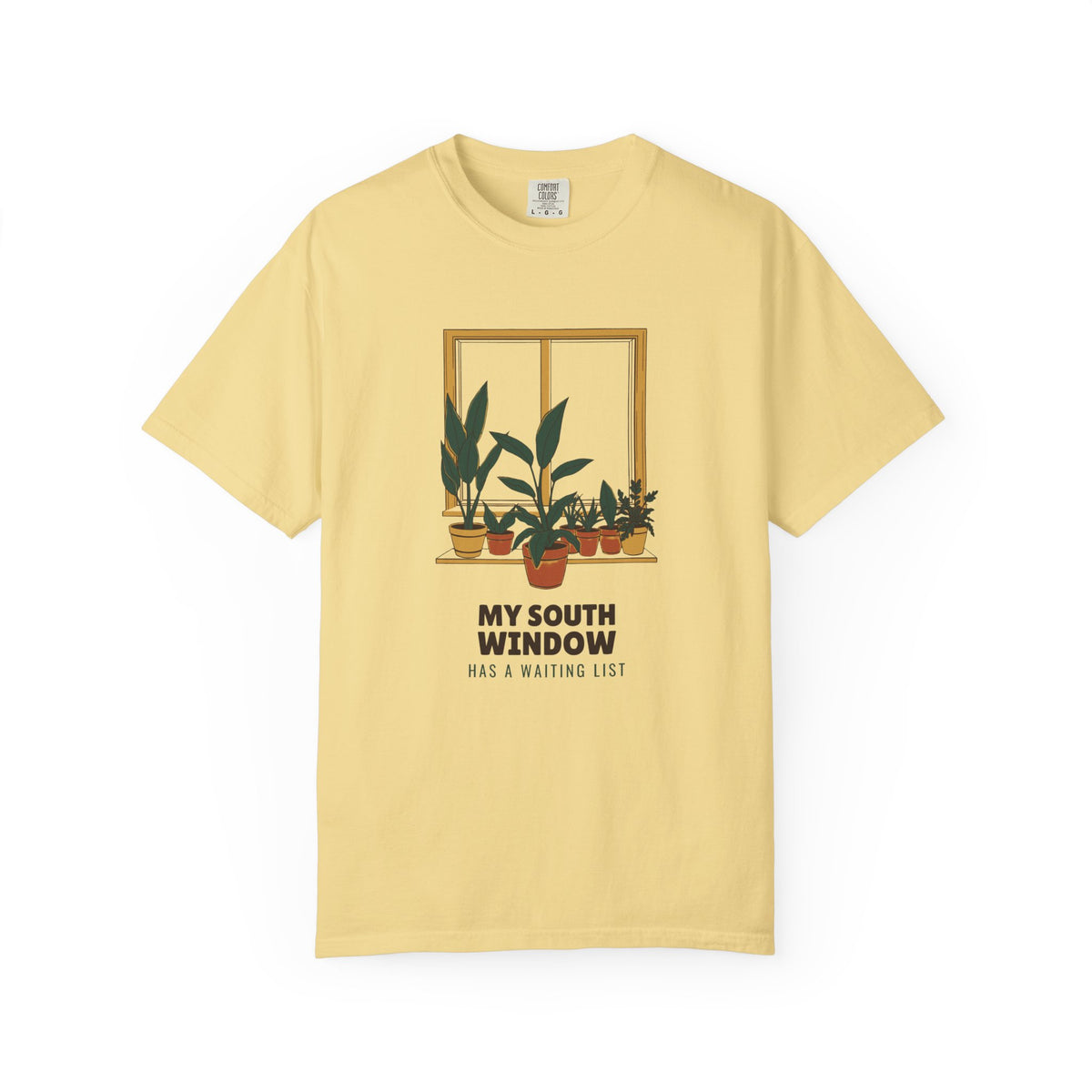 My South Window Has a Waiting List Shirt Plant Parent Tee