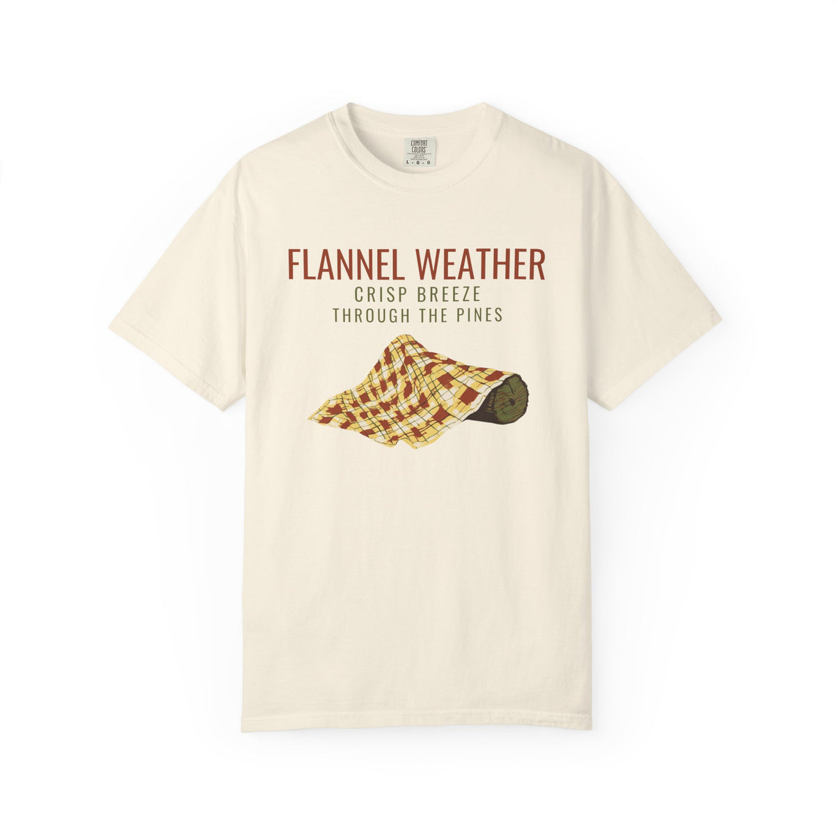 Fall Cabin Shirt - Flannel Weather Crisp Breeze Through the Pines