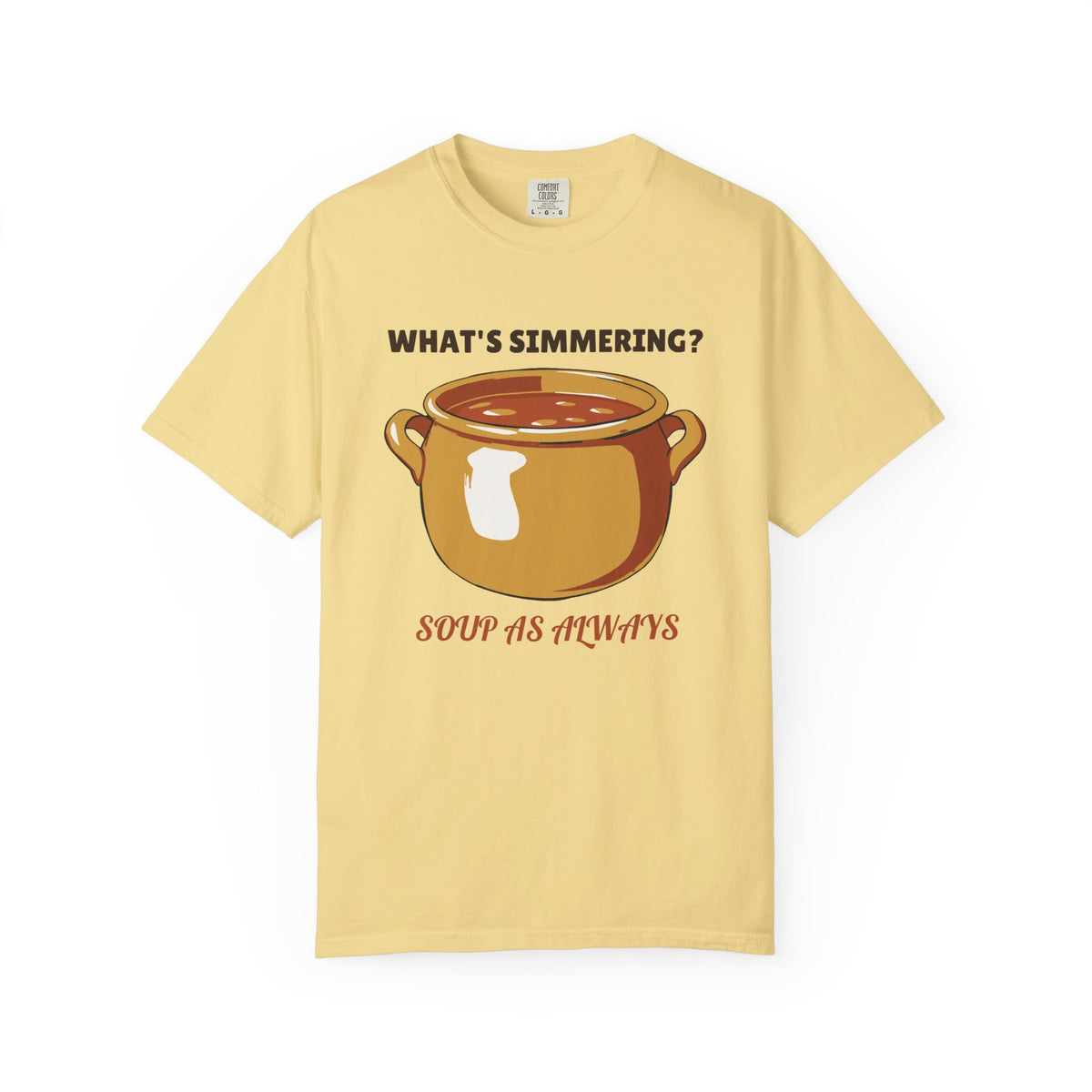 Obsessive Soup Maker During Fall Shirt - What's Simmering? Soup As