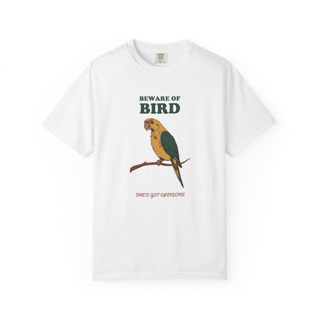 Beware of Bird She's Got Opinions Shirt Parrot Owner Tee