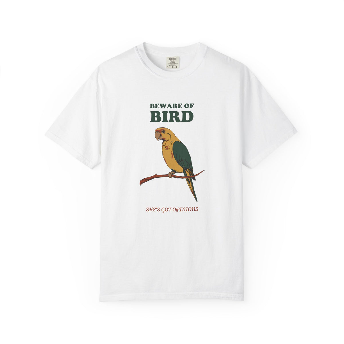 Beware of Bird She's Got Opinions Shirt Parrot Owner Tee