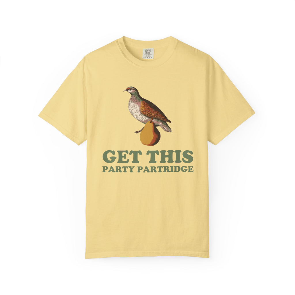 Party Guest Christmas Shirt - Get This Party Partridge Tee
