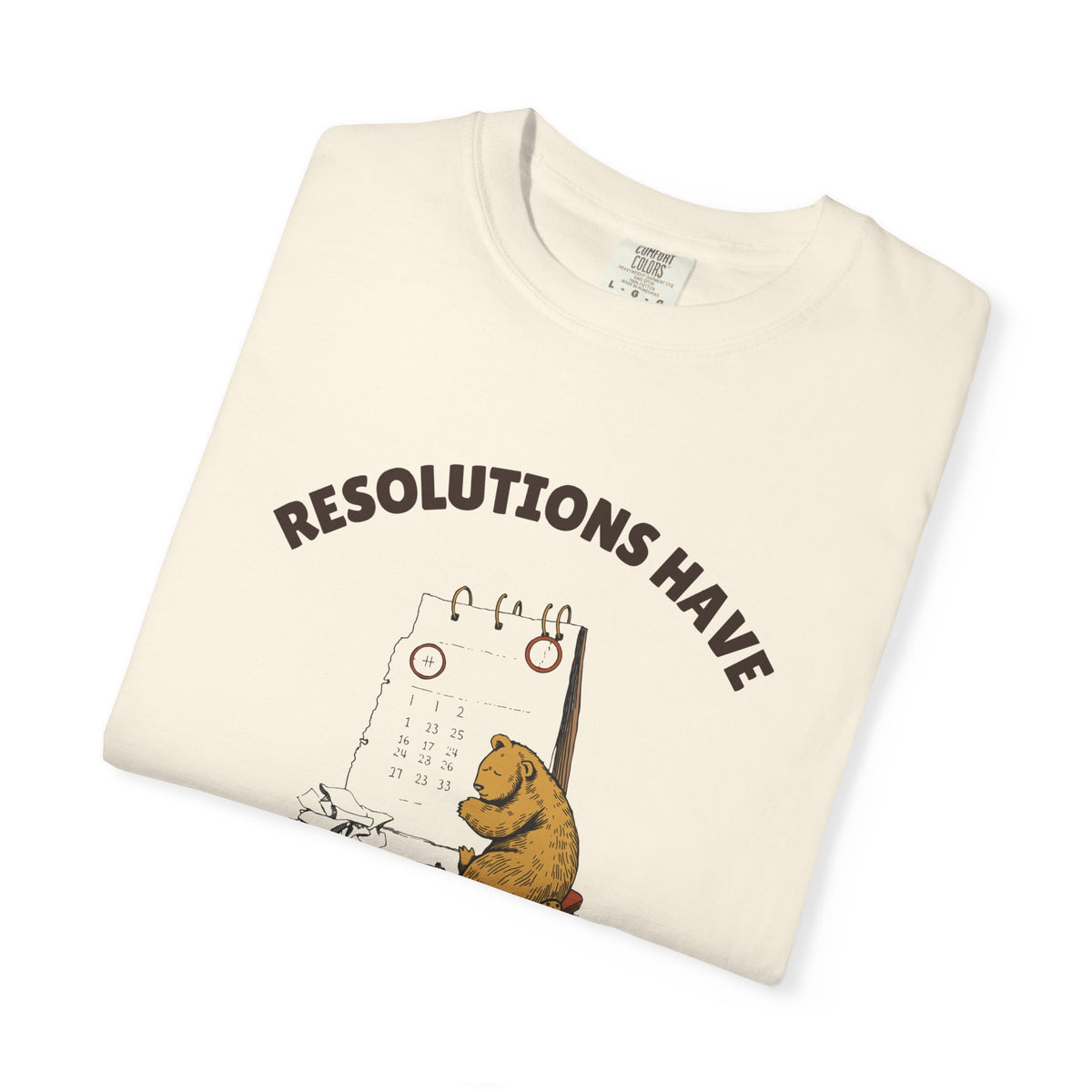 New Year's Eve Shirt - Resolutions Have a Two Day Warranty Tee