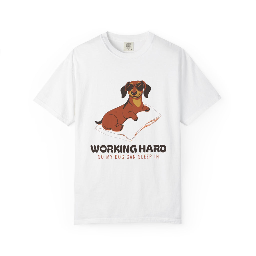 Dog Owner Shirt - Working Hard So My Dog Can Sleep in Tee