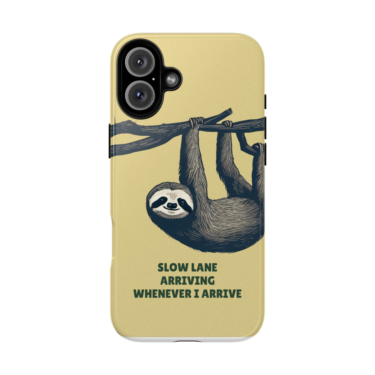 Sloth Phone Case - Slow Lane Tough Case