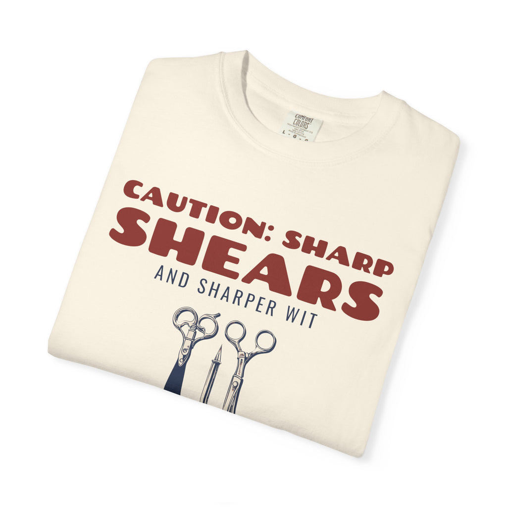 Funny Hairstylist Shirt - Caution: Sharp Shears and Sharper Wit