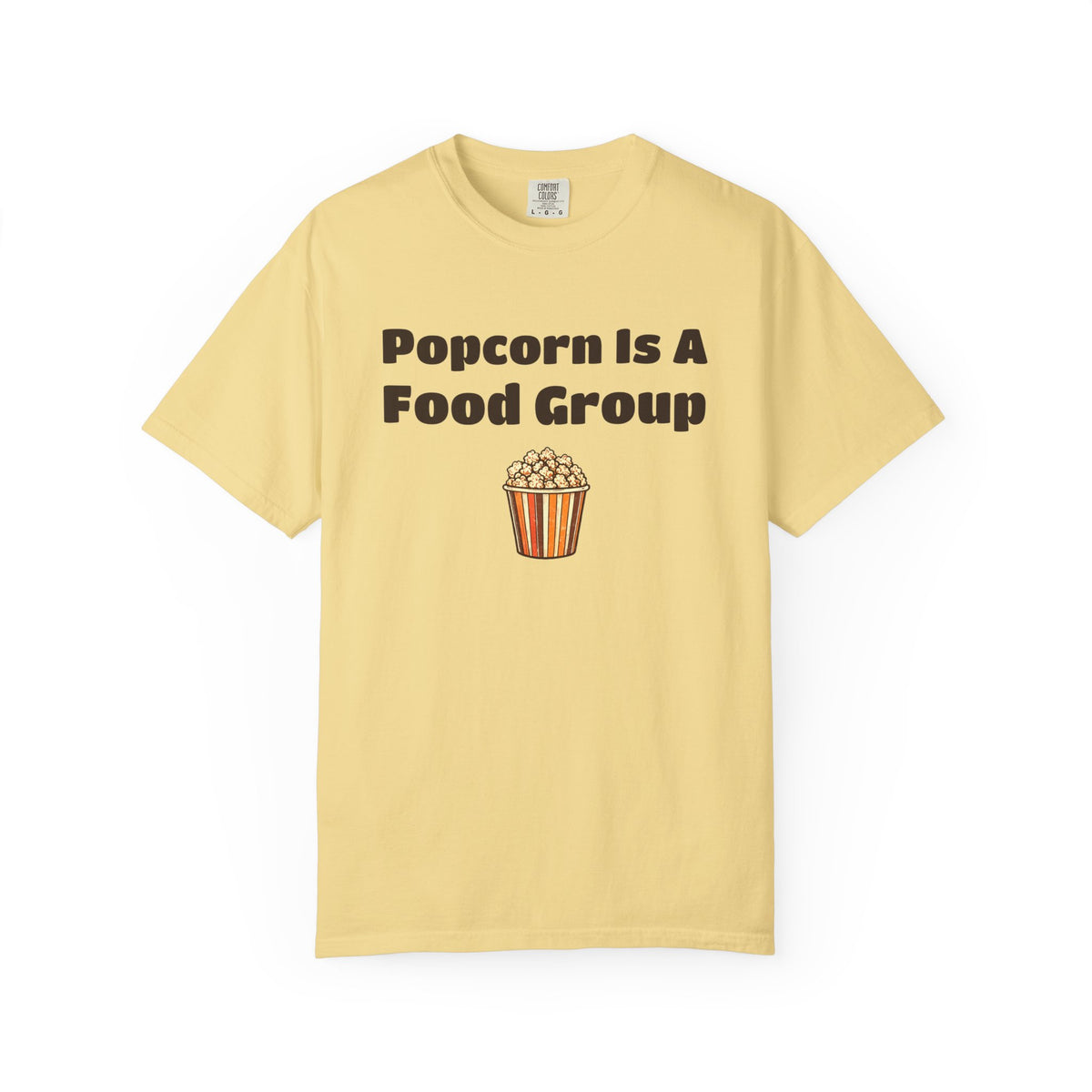 Snack Lover Shirt - Popcorn is a Food Group Tee