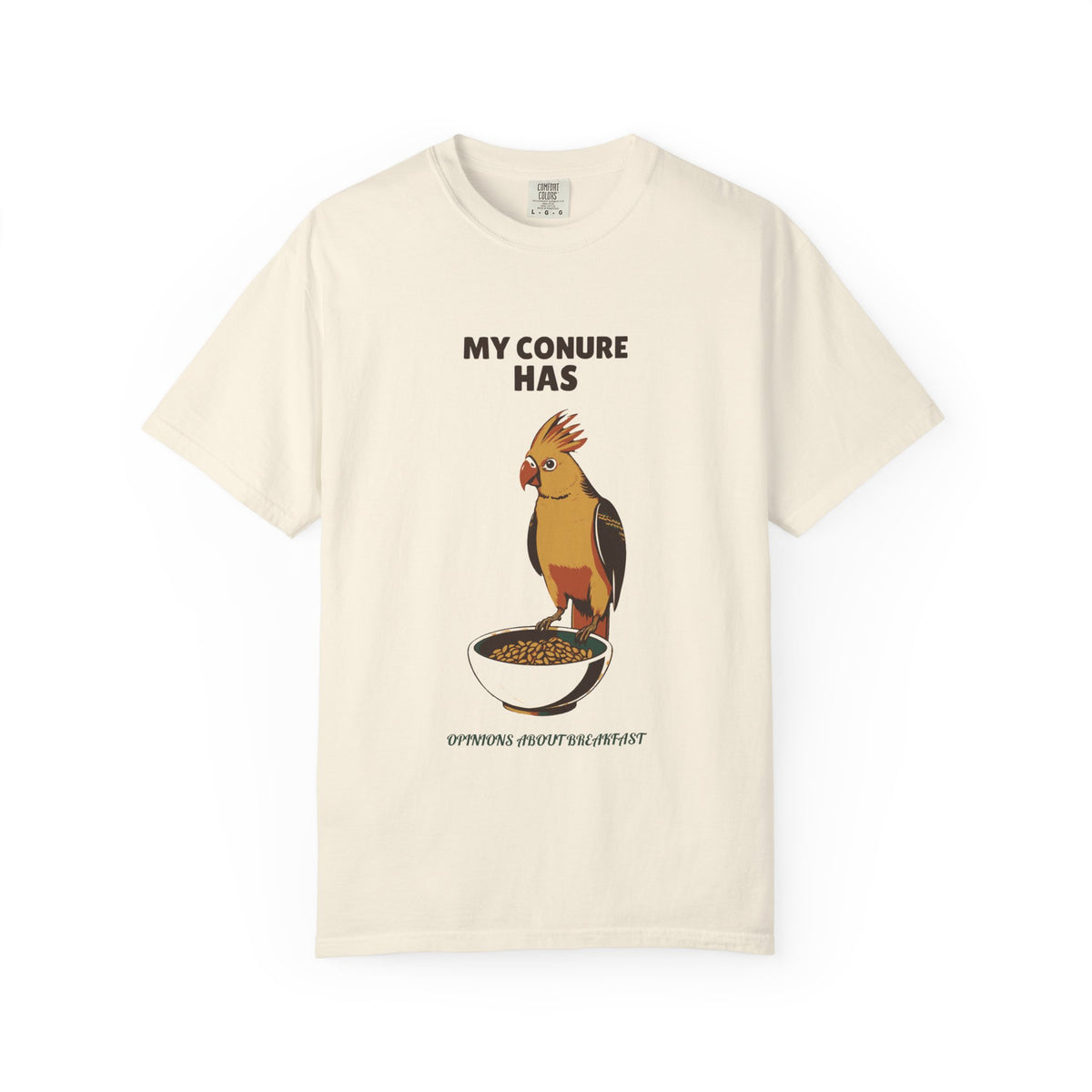 Picky Bird Owner Shirt - My Conure Has Opinions About Breakfast Tee