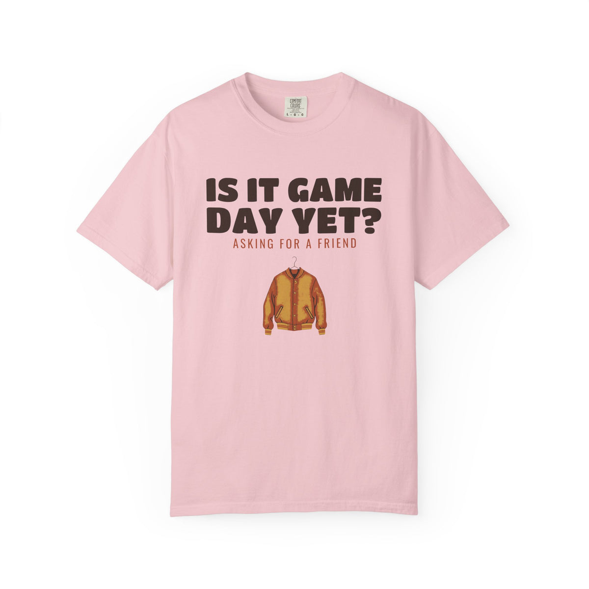 High School Football Shirt - Is It Game Day Yet? Asking for a Friend