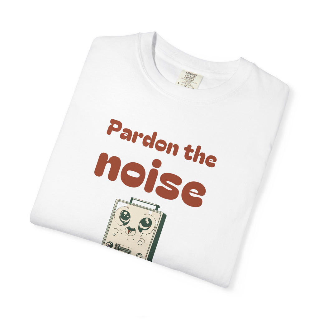 Funny Guitar Player Shirt - Pardon the Noise I'm Making Music