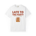 Book Lover Shirt - Late to the Party Early to the Library Tee