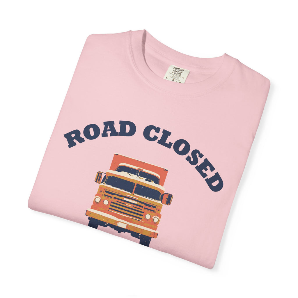 Introvert Gift Shirt - Road Closed Snowed in by Choice Tee
